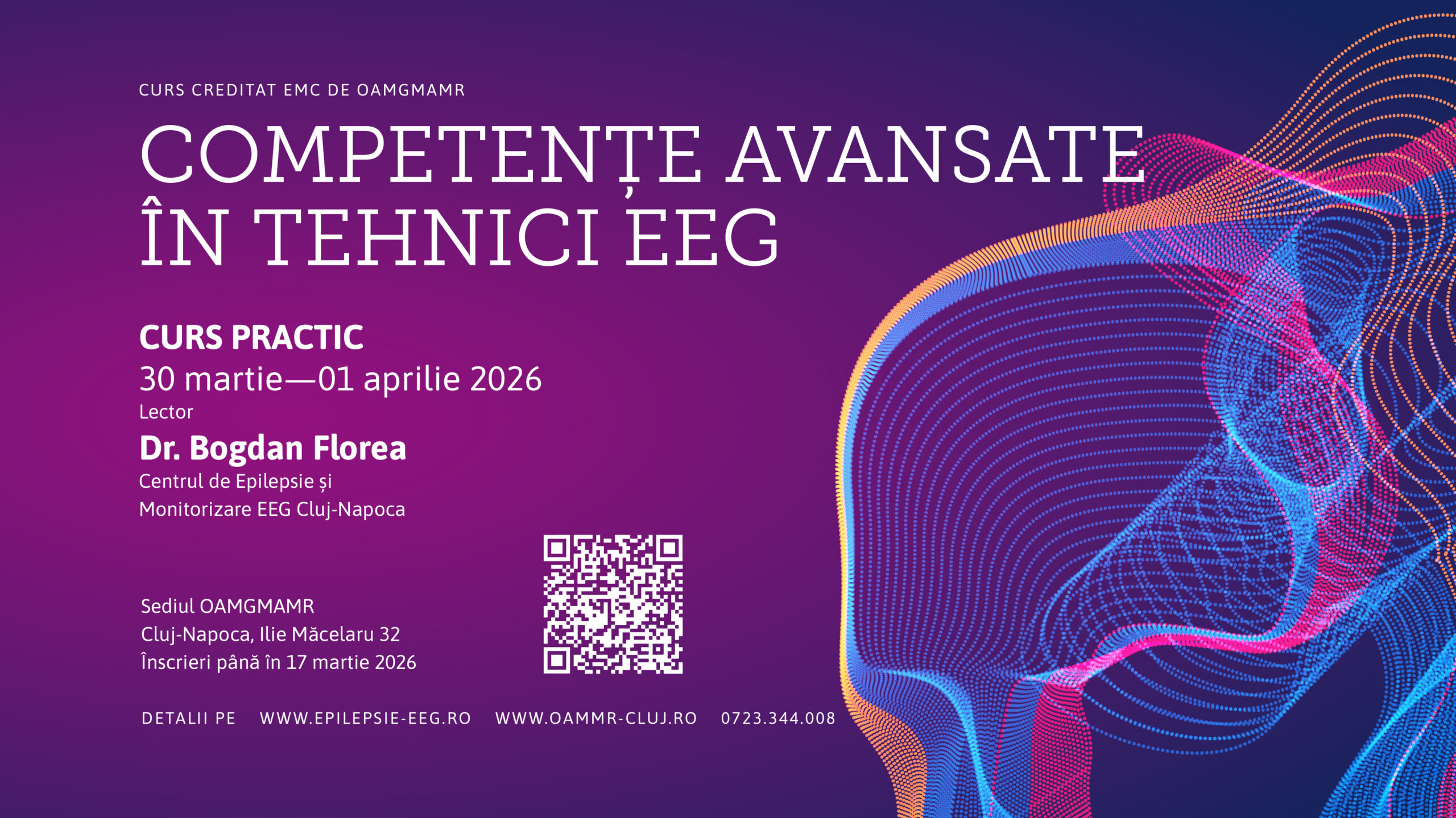 CURS PRACTIC “COMPETENȚE AVANSATE ÎN TEHNICI EEG”