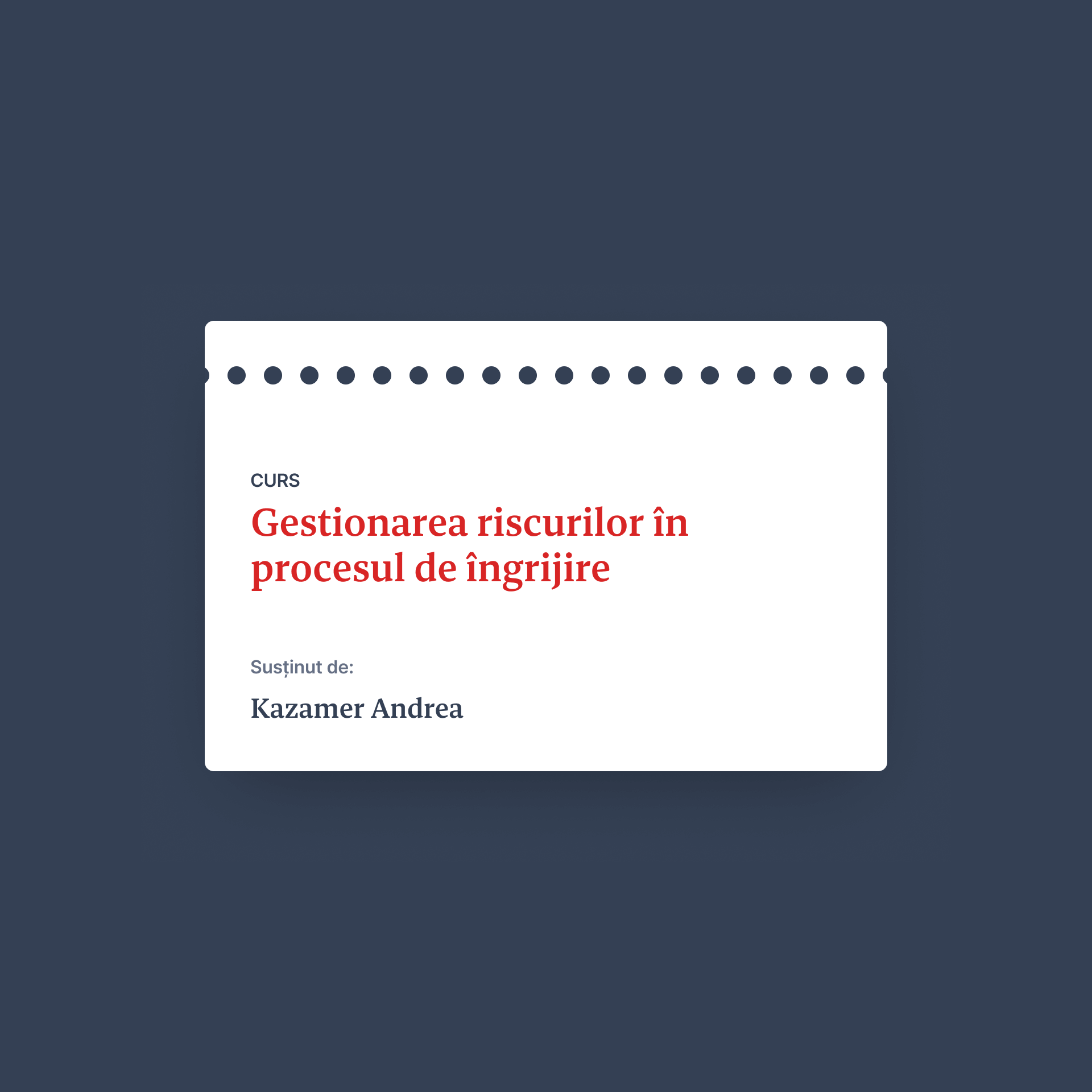Curs: Gestionarea riscurilor în procesul de îngrijire