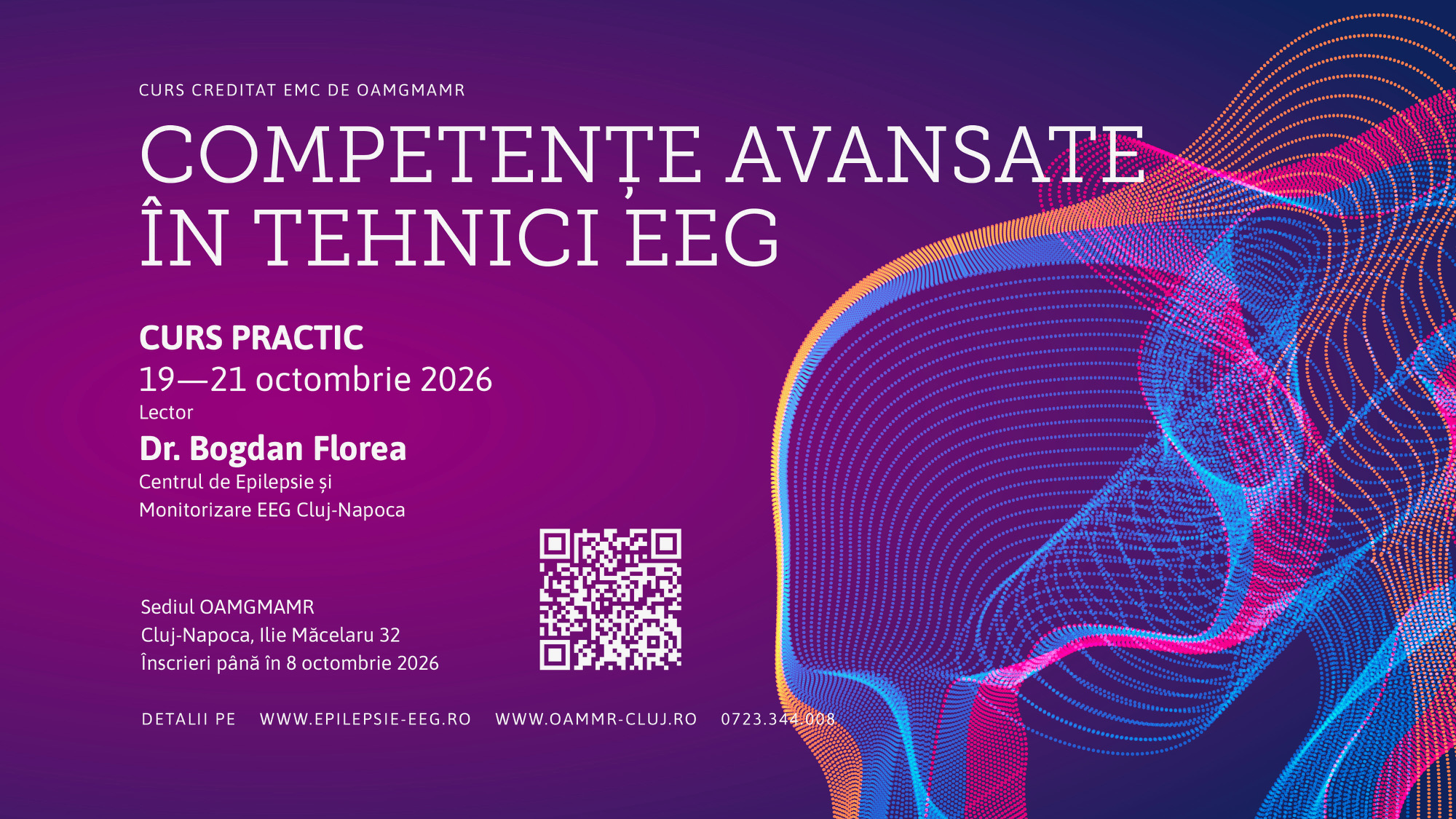 “COMPETENȚE AVANSATE ÎN TEHNICI EEG” 19-21 octombrie 2026 – Curs practic